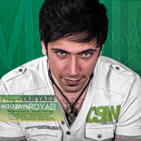  دانلود آهنگ جدید    مجید یحیایی  به نام   روزای رویایی